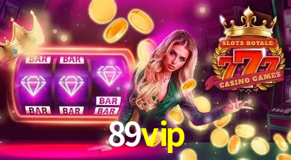 Descubra o Mundo do Cassino Online com 89vip